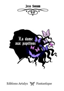 La dame aux papillons