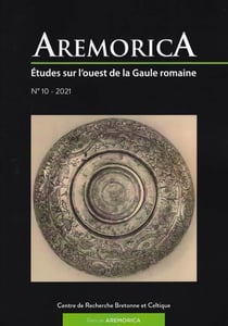 Aremorica Tome 10 : études sur l'ouest de la Gaule romaine