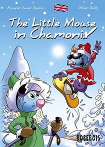 The little mouse in Chamonix