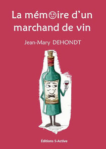 La mémoire d'un marchand de vin