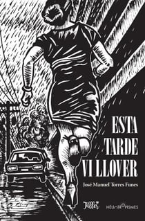 Esta tarde vi llover