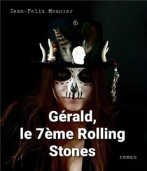 Gérald, le 7ème rolling stones