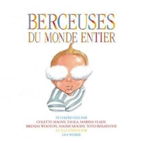 Berceuses Du Monde Entier