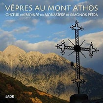 Vêpres au Mont Athos