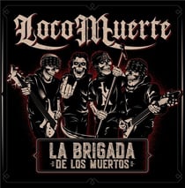 La Brigada De Los Muertos
