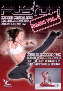 Fusion Extreme Martial Arts : Basic - Vol. 1
