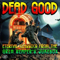 Dead good