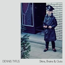 Skins, Brains & Guts - Oi In Eupen