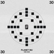 Planet Mu 30