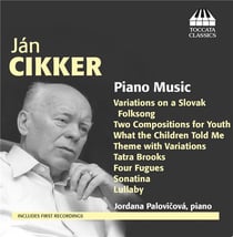 Cikker : Piano music