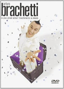 Arturo Brachetti - Le plus grand acteur transformiste au monde
