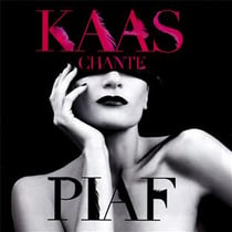 Kaas chante Piaf