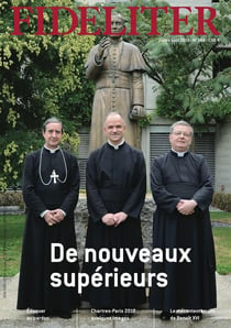 Fideliter n.224 : de nouveaux supérieurs