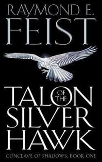Talon of the Silver Hawk - Conclave of Shadows
