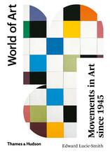 Movements in art since 1945 (world of art 4rth ed)