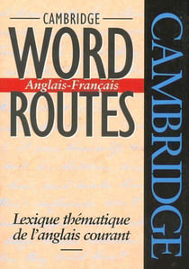 Cambridbe english-french wordroutes - paperback