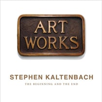 Stephen kaltenbach: the beginning and the end