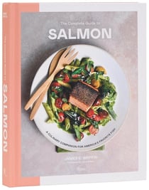The complete guide to salmon