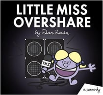 Little miss overshare (little miss and mr. me me me)