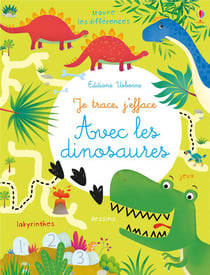 Je trace, j'efface : avec les dinosaures