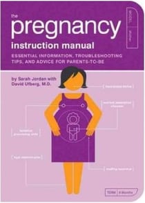 The pregnancy instruction manual