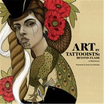 Art by tattooists beyond flash - anglais