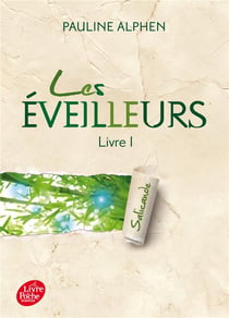 Les éveilleurs - Tome 1 - Salicande