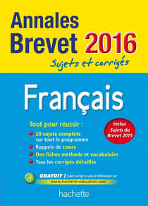Annales brevet - français - 3ème (édition 2016)