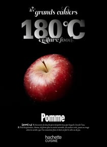 Les Grands Cahiers 180°C : Pomme