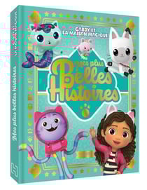 Gabby et la maison magique : Mes plus belles histoires