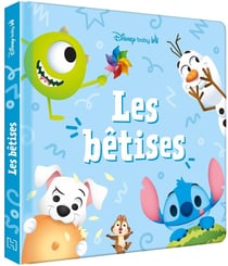 DISNEY BABY - Les bêtises