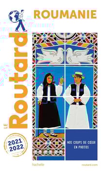 Guide du Routard : Roumanie (édition 2020/2021)