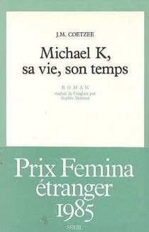 Michael k, sa vie, son temps