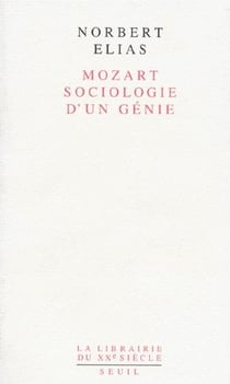 Mozart, sociologie d'un genie