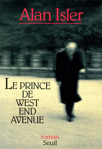 Le prince de West End avenue