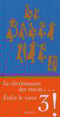Le baleinié Tome 3 - dictionnaire des tracas