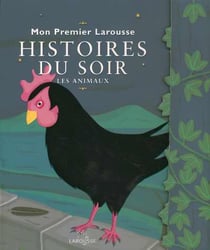 Mon premier larousse histoires du soir