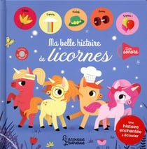 Ma belle histoire de licornes