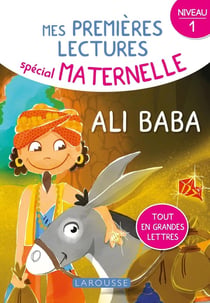 Mes premières lectures spécial maternelle - Ali Baba - niveau 1