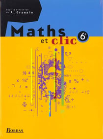 Maths et clic 6e - manuel