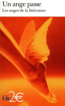 Un Ange Passe : (Les Anges De La Litterature)