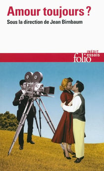 L'amour, toujours?
