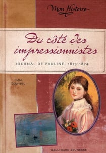 Du Cote Des Impressionnistes (Journal De Suzanne, 1873-1874)