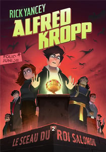 Alfred Kropp Tome 2 : le sceau du roi Salomon