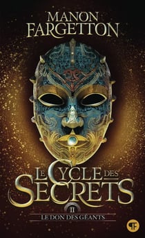 Le cycle des secrets Tome 2 : Le don des géants