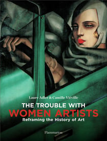 The trouble with women artists - reframing the history of art