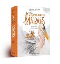 La Communauté du Marais Tome 1 : L'odyssée d'octobre