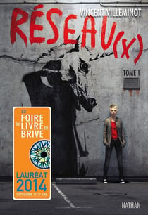 Réseau(x) - Tome 1
