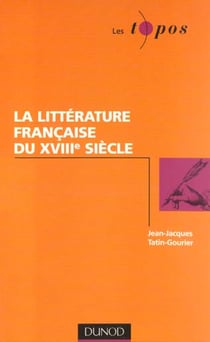La litterature francaise du xviiieme siecle
