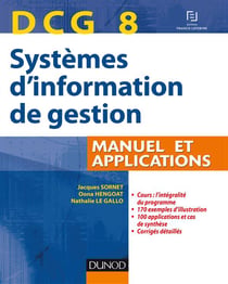 DCG 8 - systèmes d'information de gestion - manuel et applications